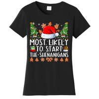 Most Likely To Start The Shenanigans Family Christmas Women's T-Shirt