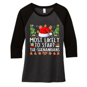 Most Likely To Start The Shenanigans Family Christmas Women's Tri-Blend 3/4-Sleeve Raglan Shirt