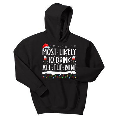 Most Likely To Drink All The Wine Family Matching Kids Hoodie