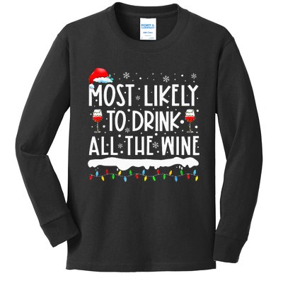 Most Likely To Drink All The Wine Family Matching Kids Long Sleeve Shirt