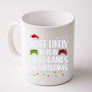 Most Likely To Play Video Games On Christmas Gift Coffee Mug