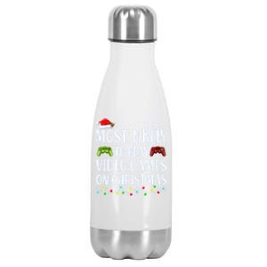 Most Likely To Play Video Games On Christmas Gift Stainless Steel Insulated Water Bottle