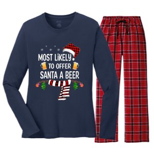 Most Likely To Offer Santa A Beer Funny Family Christmas  Women's Long Sleeve Flannel Pajama Set 