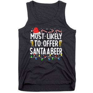 Most Likely To Offer Santa A Beer Funny Drinking Christmas Tank Top