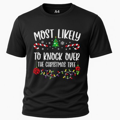 Most Likely To Knock Over The Christmas Tree Funny Christmas Family Matching C Performance Shirt