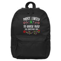 Most Likely To Knock Over The Christmas Tree Funny Christmas Family Matching C 16 in Basic Backpack