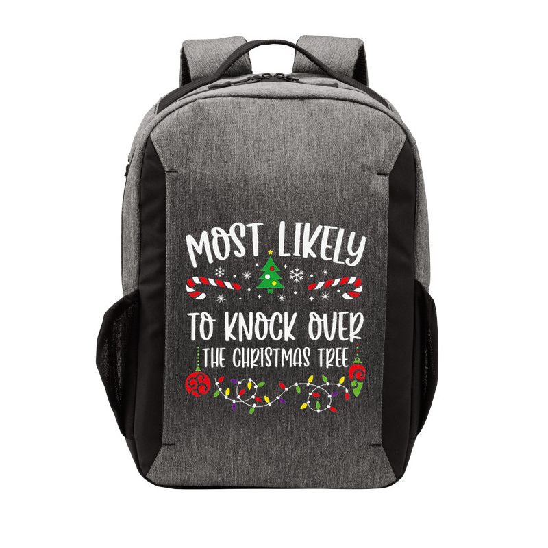 Most Likely To Knock Over The Christmas Tree Funny Christmas Family Matching C Vector Backpack