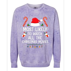 Most Likely To Watch All The Christmas Movies Christmas Colorblast Crewneck Sweatshirt