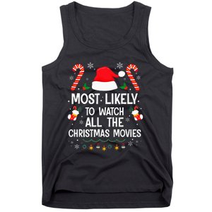 Most Likely To Watch All The Christmas Movies Christmas Tank Top