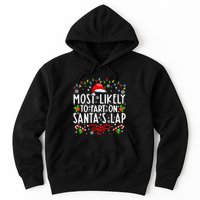 Most Likely To Fart On Santas Lap Family Matching Christmas Hoodie