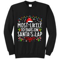 Most Likely To Fart On Santas Lap Family Matching Christmas Sweatshirt
