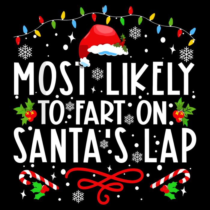 Most Likely To Fart On Santas Lap Family Matching Christmas Backpack