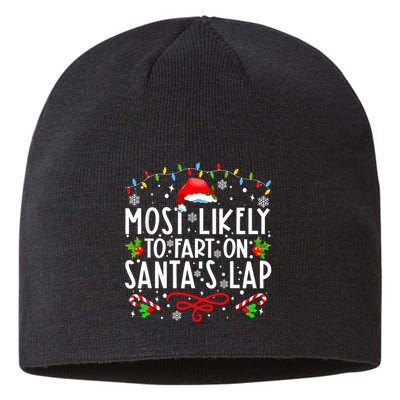 Most Likely To Fart On Santas Lap Family Matching Christmas Sustainable Beanie