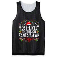 Most Likely To Fart On Santas Lap Family Matching Christmas Mesh Reversible Basketball Jersey Tank