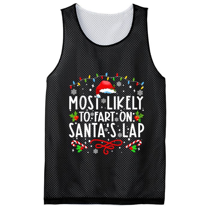 Most Likely To Fart On Santas Lap Family Matching Christmas Mesh Reversible Basketball Jersey Tank