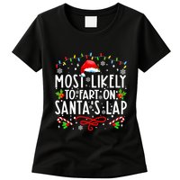 Most Likely To Fart On Santas Lap Family Matching Christmas Womens T-Shirt