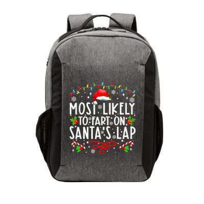 Most Likely To Fart On Santas Lap Family Matching Christmas Vector Backpack