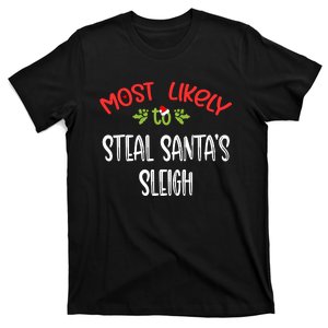 Most Likely To Christmas Steal Santa's Sleigh Family Group T-Shirt