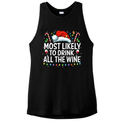 Most Likely To Drink All The Wine Family Matching Xmas  Ladies PosiCharge Tri-Blend Wicking Tank