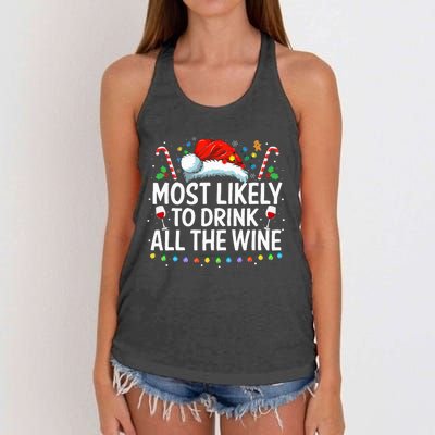 Most Likely To Drink All The Wine Family Matching Xmas  Women's Knotted Racerback Tank