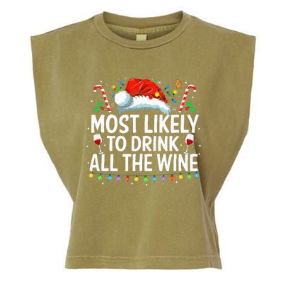 Most Likely To Drink All The Wine Family Matching Xmas  Garment-Dyed Women's Muscle Tee