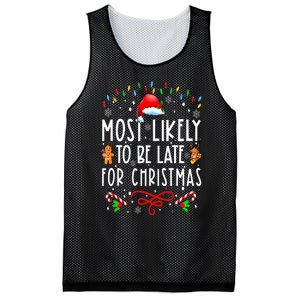 Most Likely To Be Late For Christmas Matching Family Xmas Mesh Reversible Basketball Jersey Tank