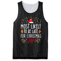 Most Likely To Be Late For Christmas Matching Family Xmas Mesh Reversible Basketball Jersey Tank