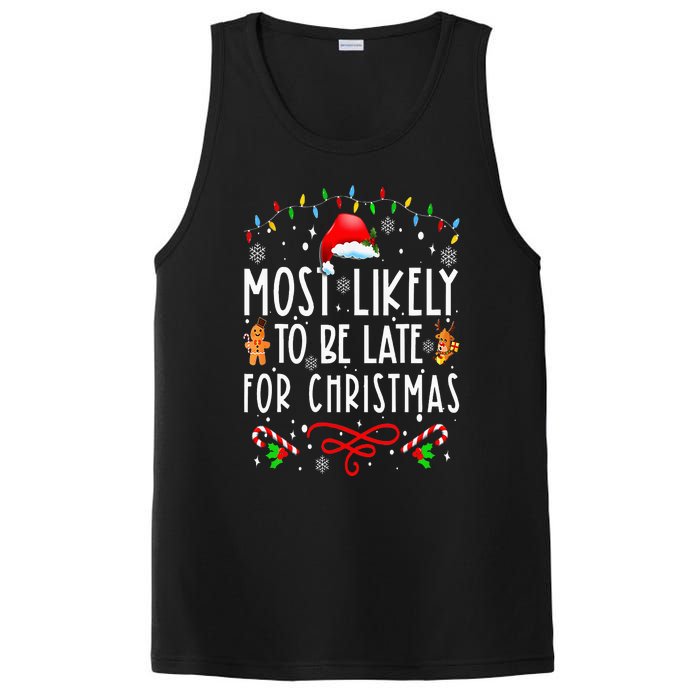 Most Likely To Be Late For Christmas Matching Family Xmas PosiCharge Competitor Tank