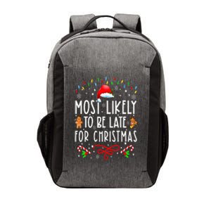 Most Likely To Be Late For Christmas Matching Family Xmas Vector Backpack