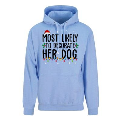 Most Likely To Decorate Her Dog Funny Christmas Unisex Surf Hoodie