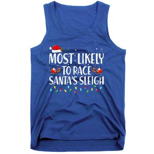 Most Likely To Race Santa's Sleigh Family Christmas Pajamas Tank Top