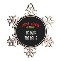 Most Likely To Christmas To Deck The Halls Family Group Metallic Star Ornament