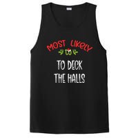 Most Likely To Christmas To Deck The Halls Family Group PosiCharge Competitor Tank