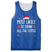 Most Likely To Drink All The Coffee Funny Family Christmas  Mesh Reversible Basketball Jersey Tank