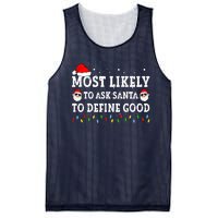 Most Likely To Ask Santa To Define Good Family Christmas Mesh Reversible Basketball Jersey Tank