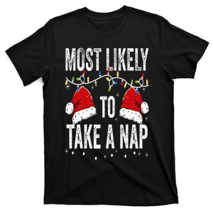 Most Likely To Take A Nap Matching Christmas For Family T-Shirt