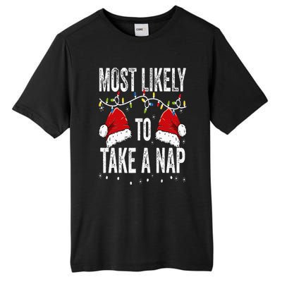 Most Likely To Take A Nap Matching Christmas For Family Tall Fusion ChromaSoft Performance T-Shirt