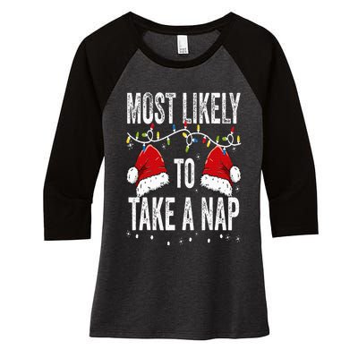 Most Likely To Take A Nap Matching Christmas For Family Women's Tri-Blend 3/4-Sleeve Raglan Shirt