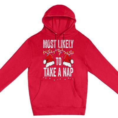 Most Likely To Take A Nap Matching Christmas For Family Premium Pullover Hoodie