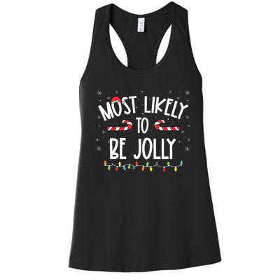 Most Likely To Be Jolly xmas Family Matching  Women's Racerback Tank