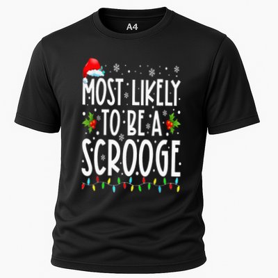 Most Likely To Be A Scrooge Funny Family Matching Christmas Performance Shirt