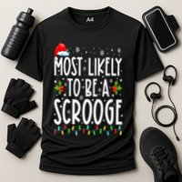 Most Likely To Be A Scrooge Funny Family Matching Christmas Performance Shirt