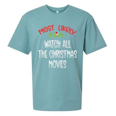 Most Likely To Christmas Watch All The Christmas Movies Family Group Sueded Cloud Jersey T-Shirt