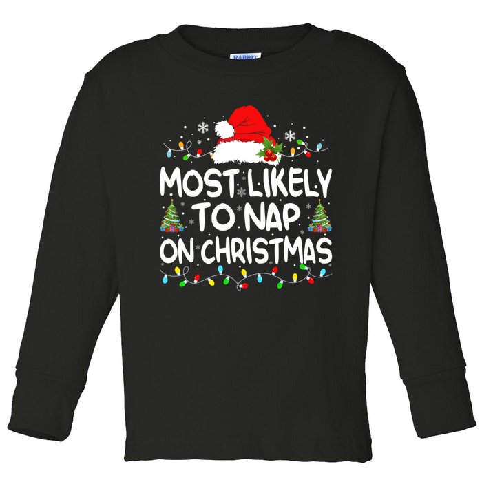 Most Likely To Nap On Christmas Matching Family Christmas Toddler Long Sleeve Shirt