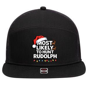 Most Likely To Hunt Matching Funny Christmas Santa 7 Panel Mesh Trucker Snapback Hat