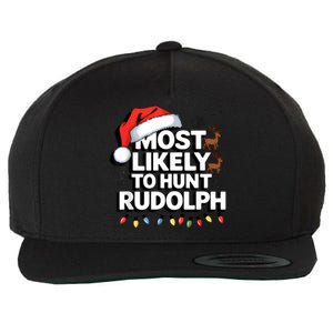 Most Likely To Hunt Matching Funny Christmas Santa Wool Snapback Cap