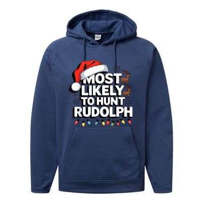 Most Likely To Hunt Matching Funny Christmas Santa Performance Fleece Hoodie