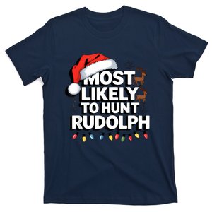 Most Likely To Hunt Matching Funny Christmas Santa T-Shirt