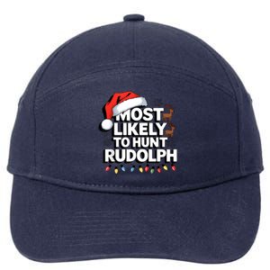 Most Likely To Hunt Matching Funny Christmas Santa 7-Panel Snapback Hat