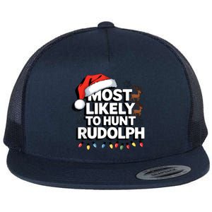 Most Likely To Hunt Matching Funny Christmas Santa Flat Bill Trucker Hat